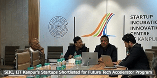 SIIC, IIT Kanpur’s Startups Shortlisted for Future Tech Accelerator Program; Details Here